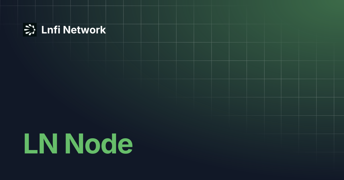 LN Node | Lnfi Network