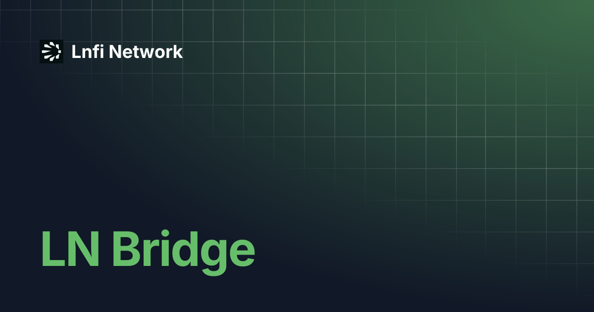 LN Bridge | Lnfi Network